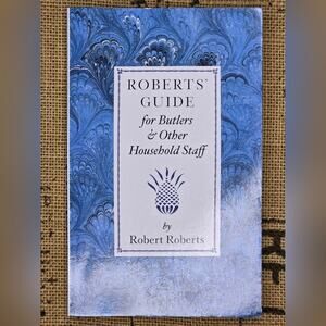 Roberts Guide Book for Household Staff by Robert Roberts Paperback Book